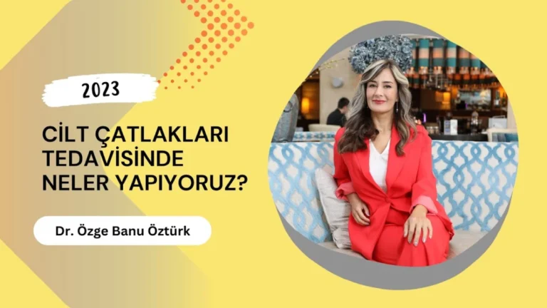 Cilt Çatlakları Tedavisinde Neler Yapıyoruz?