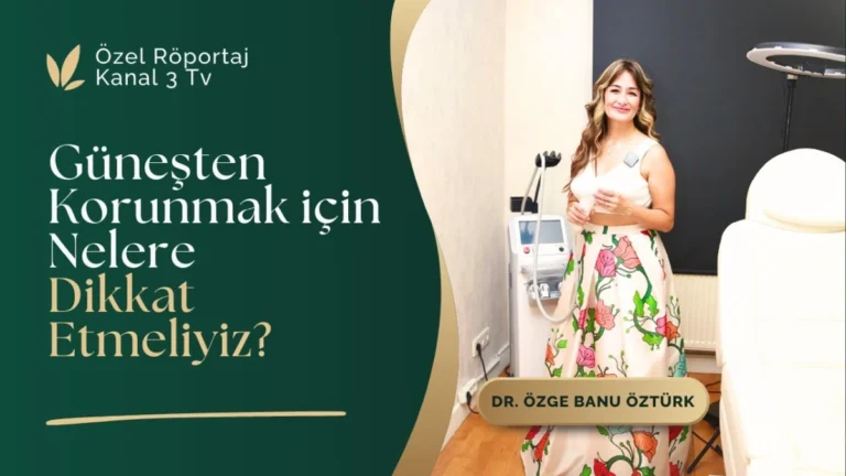Güneşten Korunmak için Nelere Dikkat Etmeliyiz?